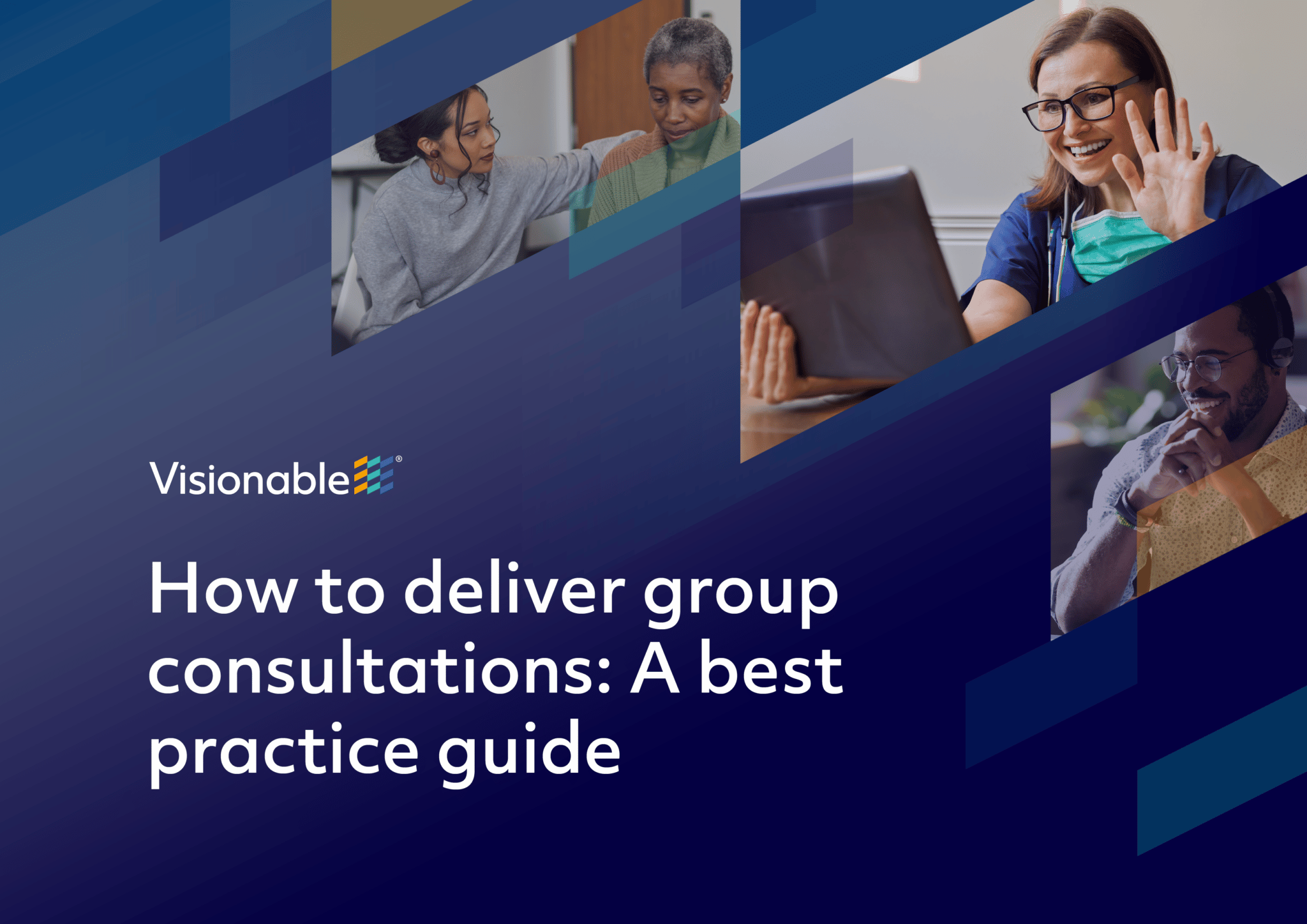 How to deliver group consultations: A best practice guide - Visionable ...
